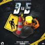 9 to 5 (feat. JRoberts) [Explicit]