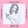 Cigarettes (Explicit)