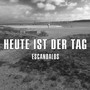 Heute ist der Tag