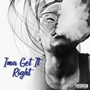 Ima Get It Right (Explicit)