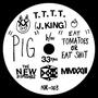 Pig (Single) [Explicit]