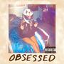 Obsessed (Explicit)