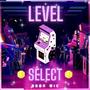 Level Select (Explicit)