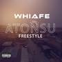 Atonsu (Freestyle) [Explicit]