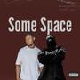 Some Space (Explicit)