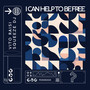 I Can Help to Be Free