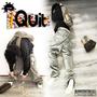 iQuit (Explicit)