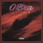 Obra (LIFE) [Explicit]