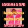 November Scorpio (Explicit)