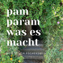 Pam Param / Was es macht