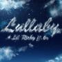 Lullaby (feat. 6o) [Explicit]