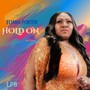 Hold On (feat. Patrick Bolton, Jr)