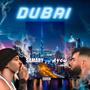 Dubai (feat. Ayco) [Explicit]