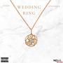 WEDDING RING (feat. Seth.coolin) [Explicit]