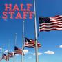 Half Staff