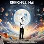 Seekhna Hai (Explicit)