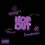 Hop Out (Explicit)