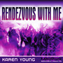 Rendezvous With Me - A2Z Mixes