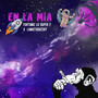 En la Mia (Explicit)