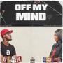 Off my mind (feat. Amira) [Explicit]