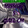 MISSION 5 (Explicit)