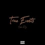 True Events - EP (Explicit)