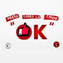 OK (feat. vasto, Loskii Lo & Tmoe) [Explicit]