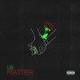 Matter (Explicit)