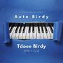 Auto Birdy (Explicit)