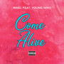 Come Alive (Explicit)