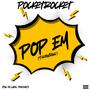 Pop Em (Throwbacc) [Explicit]