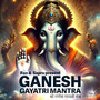 Shree Ganesh Gayatri Mantra
