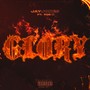 Glory (feat. Rob49) [Explicit]