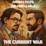 The Current War (feat. Riccardo Morello)