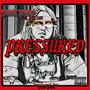 Pressured (feat. Travis Slang) [Explicit]