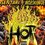 Hot (feat. Woeski Woe) [Explicit]