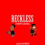 Reckless - EP (Explicit)