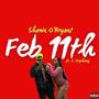 February 11th (feat. C. Cmphany) [Explicit]