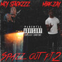 Spazz Out Pt.2 (Explicit)