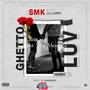 Ghetto Luv (feat. Ojay Larry)