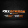 Killstreak (feat. Ben Hicks & Daniel Song)