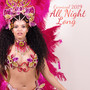 Carnival 2019 All Night Long – 15 Best Latino Chillout Vibes for Carnival, Brazil Chillout Rhythms, Dance Music, Party Hits, Sexy Vibration, Celabrate Festival