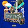 Kayo Valley (Explicit)