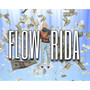 FLOW RIDA (Explicit)