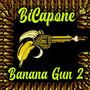 Banana Gun 2