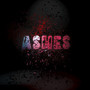 Ashes (Explicit)