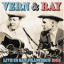 Vern & Ray Live In San Fran San Francisco 1965