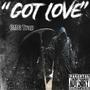 Got Love (Explicit)