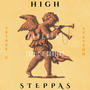 High Steppas (feat. Skinee G) [Explicit]