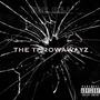 The Throwawayz (Explicit)